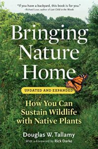 Bringing Nature Home by Doug Tallamy