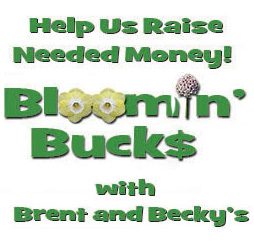 Blooming Bucks with Brent and Becky's